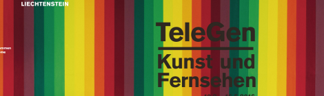 18 February 2016 // TeleGen. Art and Television // Kunstmuseum Liechtenstein in Vaduz